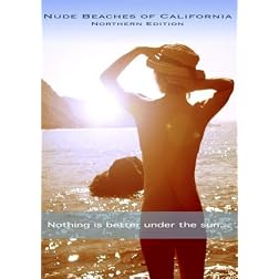 Nude Beaches of California - Northern Edition