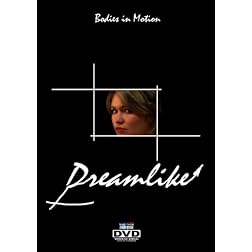 "Dreamlike"