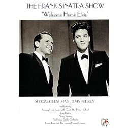 Tha Frank Sinatra Show: Welcome Home Elvis