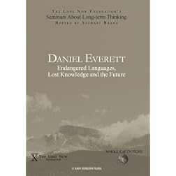 Daniel Everett: Endangered Languages, Lost Knowledge and the Future