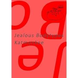 Jealous Bodytypes