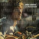 L.A. Turnaround by Bert Jansch