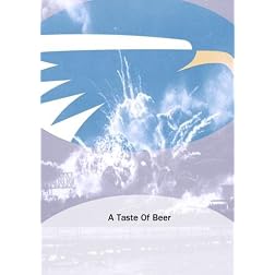 A Taste Of Beer
