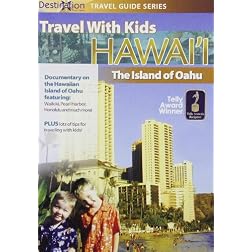 Travel With Kids: Hawaii The Island Of Oahu