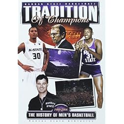 Tradition of Champions: History of K-State Men's B