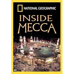 National Geographic: Inside Mecca