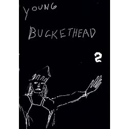Young Buckethead 2