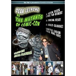 Dean LeCrone vs. The Mutants of Comic-Con