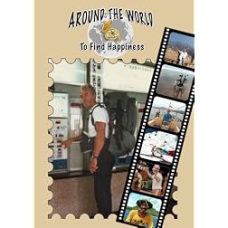 Around The World To Find Happiness