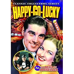 Happy-Go-Lucky / The Devil on Horseback