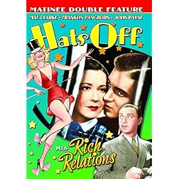 Rich Relations (1937) / Hats Off (1936)