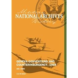 GENEVA CONVENTIONS AND COUNTERINSURGENCY, 1965