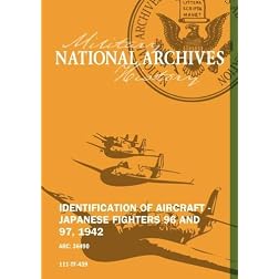 IDENTIFICATION OF AIRCRAFT - JAPANESE FIGHTERS 96 AND 97, 1942