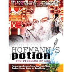 Hofmann's Potion: The Pioneers of LSD