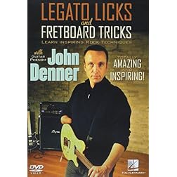 Legato Licks and Fretboard Tricks: John Denner Instructional Guitar DVD