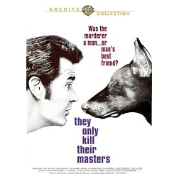 They Only Kill Their Masters