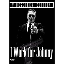 I Work For Johnny