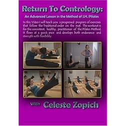 Return to Contrology - An Advanced Lesson in the Method of J.H. Pilates