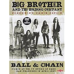 Janis Joplin with Big Brother: Ball and Chain