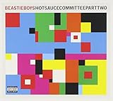 Hot Sauce Committee Part Two by Beastie Boys