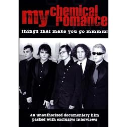 My Chemical Romance: Things That Make You Do MMMMM!