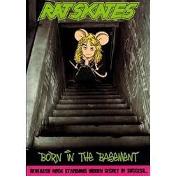 Rat Skates - Born in the Basement