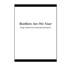 Brothers Are We Tour