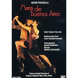Maria De Buenos Aires - Opera Tango / Astor Piazzola