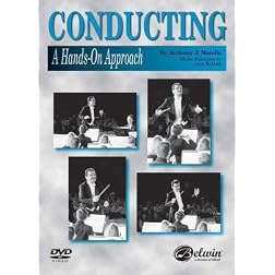 Conducting: A Hands-On Approach