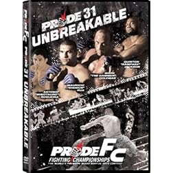 Pride 31: Unbreakable