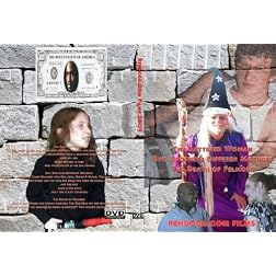 The Battered Woman,Evil Brothers different mothers, The Death of Felmore