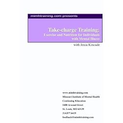 Take-charge Training: Exercise and Nutrition for Individuals with Mental Illness