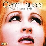 True Colors: The Best of Cyndi Lauper by Cyndi Lauper