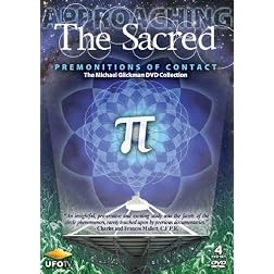 Approaching The Sacred: Premonitions of Contact - The Michael Glickman DVD Collection