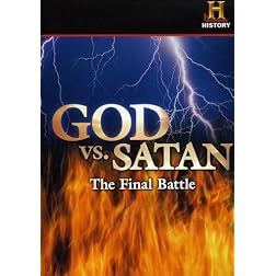 God vs. Satan: The Final Battle