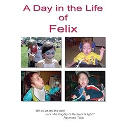 A Day in the Life of Felix