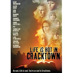 Life Is Hot In Cracktown