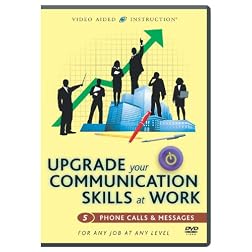 Upgrade Your Communication Skills At Work: Phone Calls & Messages