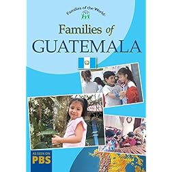 Families Of Guatemala (Families of the World Series)