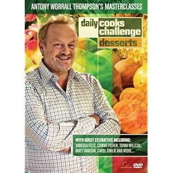 Daily Cooks Challenge - Antony Worrall Thompson Masterclasses: Desserts