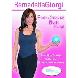 Bernadette Giorgi: Pilates Power Ball Sculpt