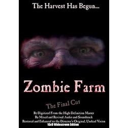 Zombie Farm [The Final Cut - Widescreen Edition]