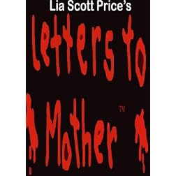 Lia Scott Price's Letters to Mother