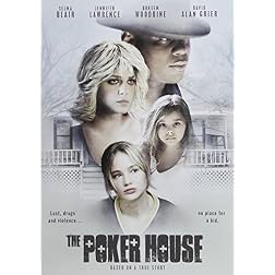 The Poker House