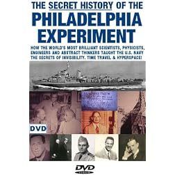 The Secret History of the Philadelphia Experiment and Montauk
