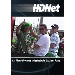 Art Mann Presents Mississippi's Craziest Party