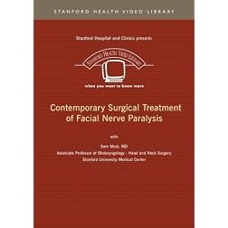 Contemporary Surgical Treatment of Facial Nerve Paralysis