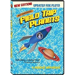 My Fantastic Field Trip To the Planets