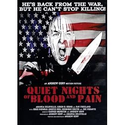Quiet Nights of Blood and Pain