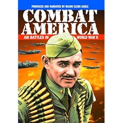 Combat America: Air Battles of World War II